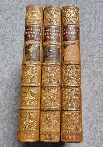 Southey's History Of The Peninsular War 1828 Edition Vols 1-3 by Robert Southey