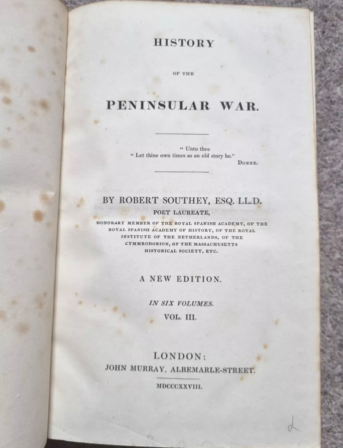 Southey's History Of The Peninsular War 1828 Edition Vols 1-3 by Robert Southey